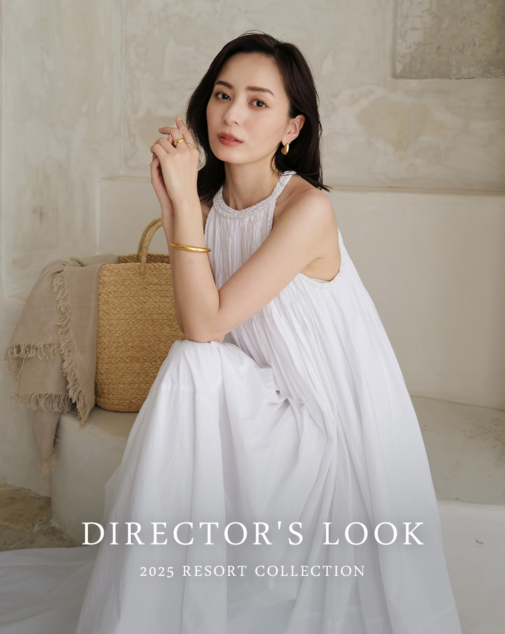 Director's Look 2025 RESORT COLLECTION