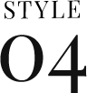 STYLE 04